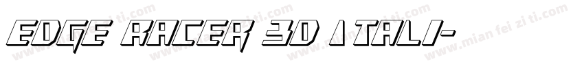 Edge Racer 3D Itali字体转换